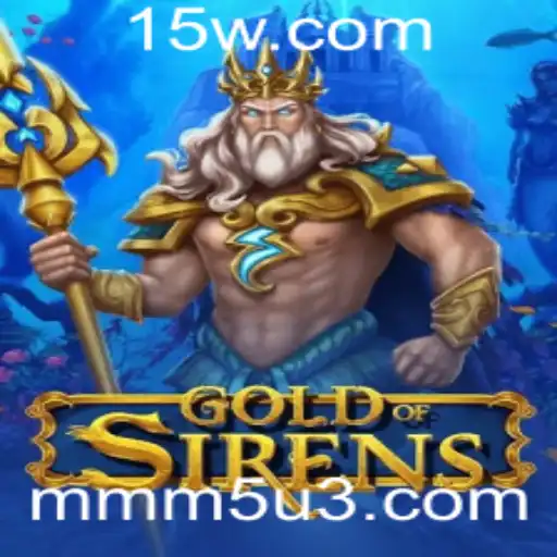 GoldofSirens: Um Mergulho no Novo Fenômeno de Jogos MMM5